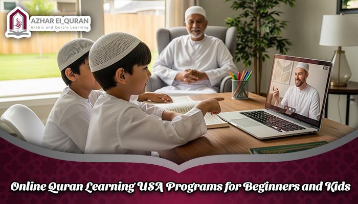 Online Quran Learning USA Programs for Beginners and Kids